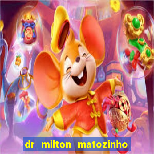 dr milton matozinho urologista santos